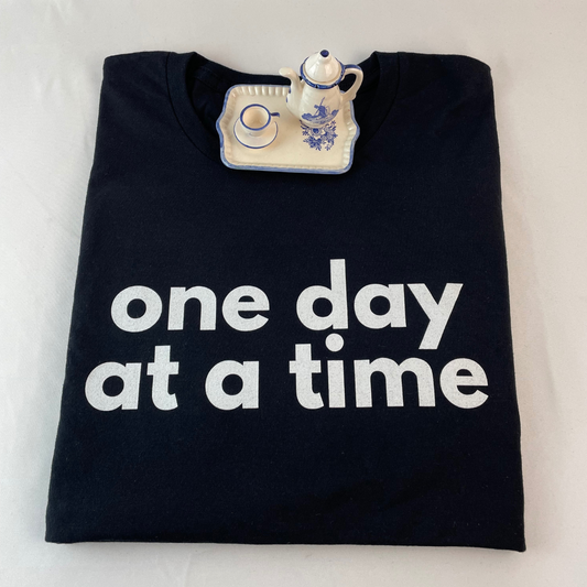 One Day At A Time Tee