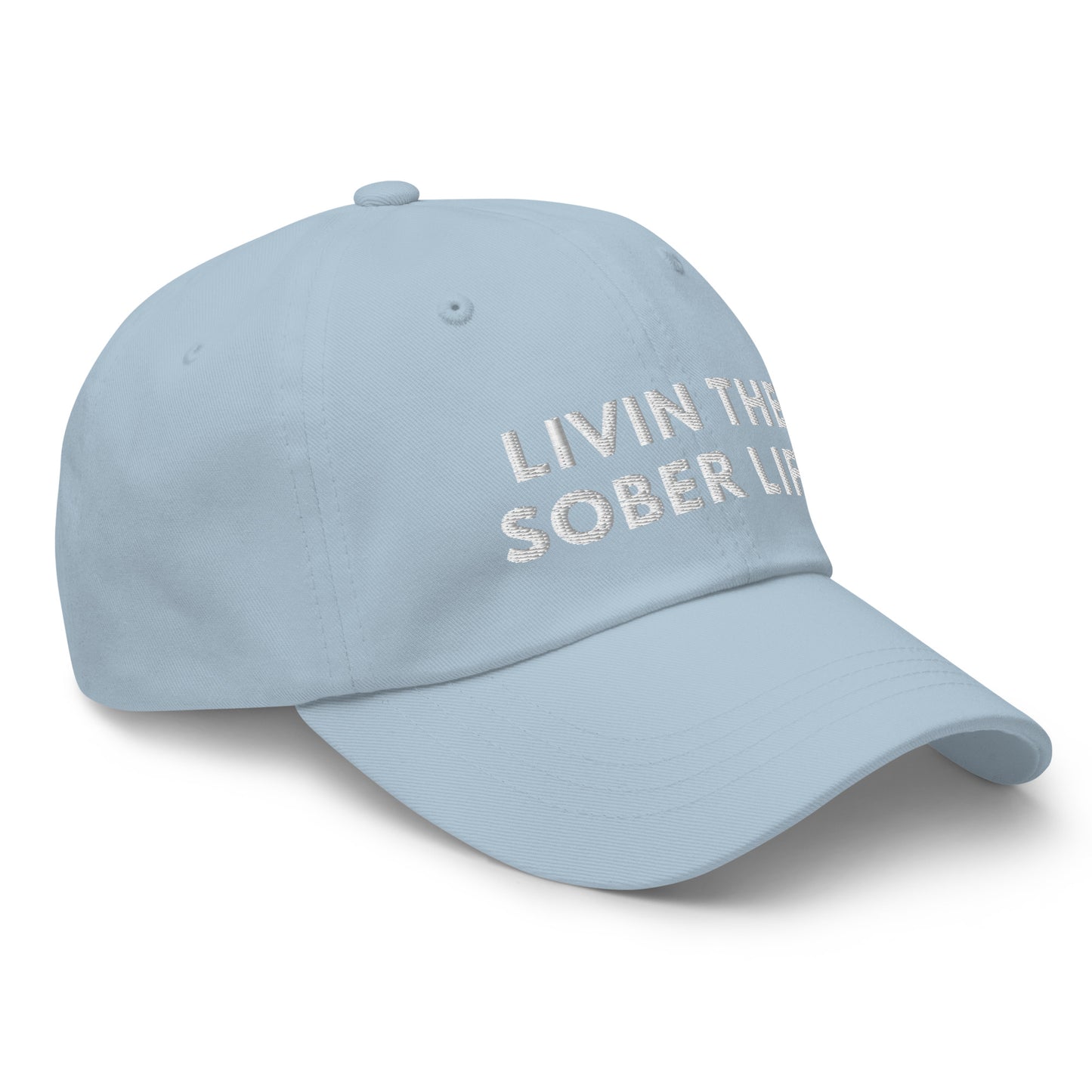 Livin The Sober Life Hat