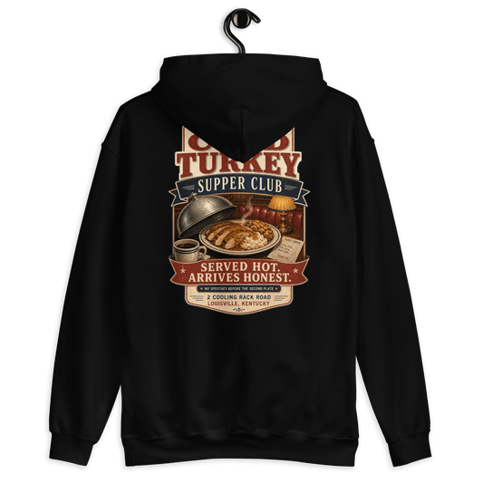 Cold Turkey Back Print Hoodie - Soberlands