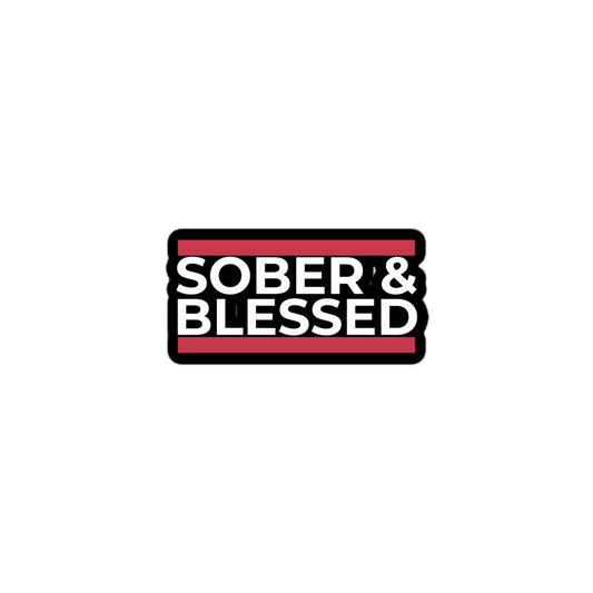 Sober and Blessed White Stickers