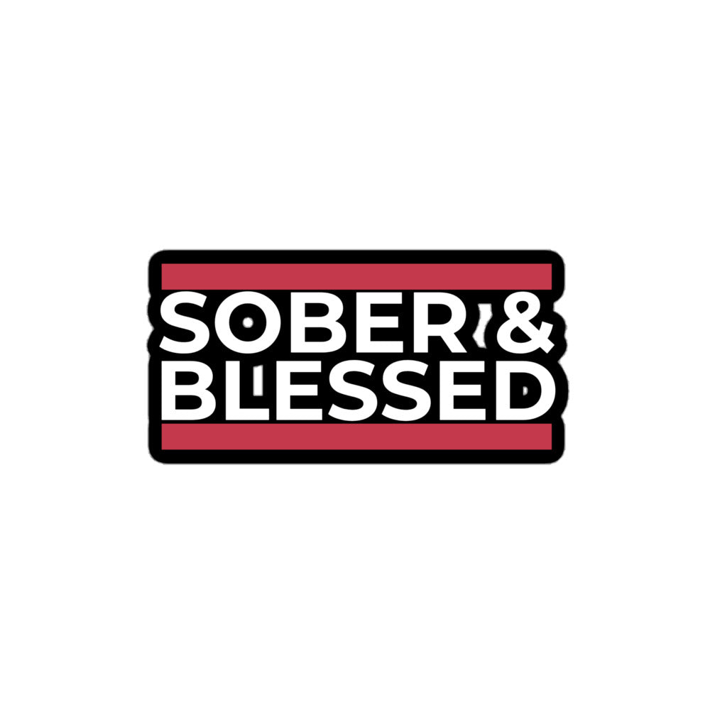 Sober and Blessed White Stickers