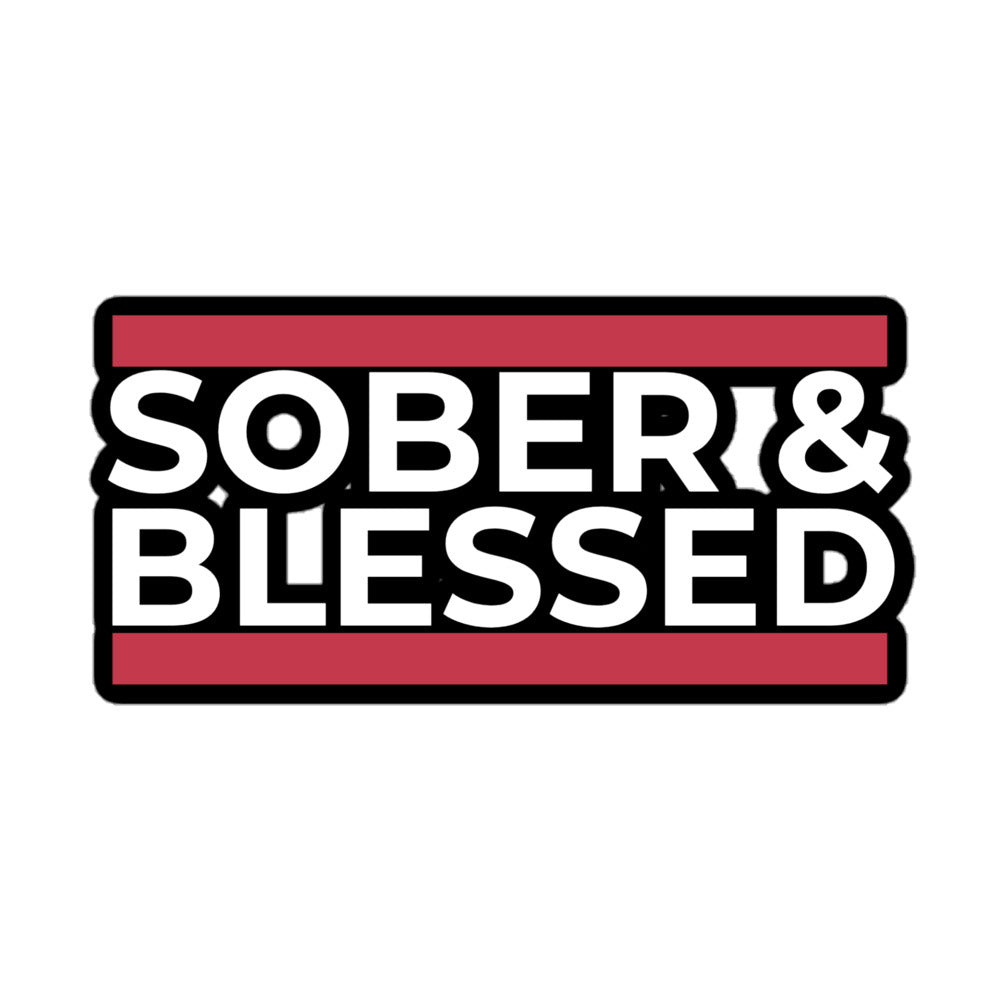 Sober and Blessed White Stickers