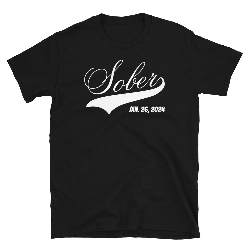 Sobriety Date Tee