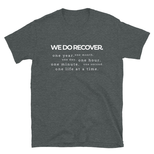 We Do Recover NS Tee