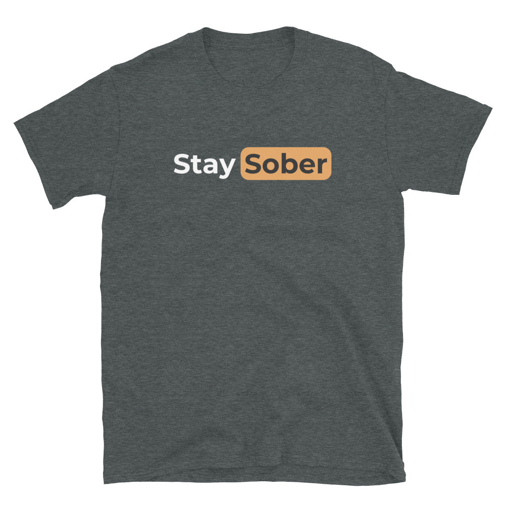 Stay Sober Tee