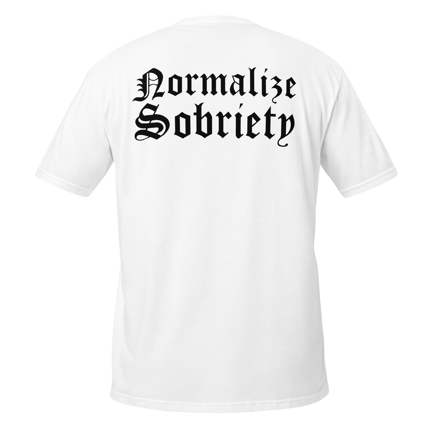 Normalize Sobriety (back print) Tee