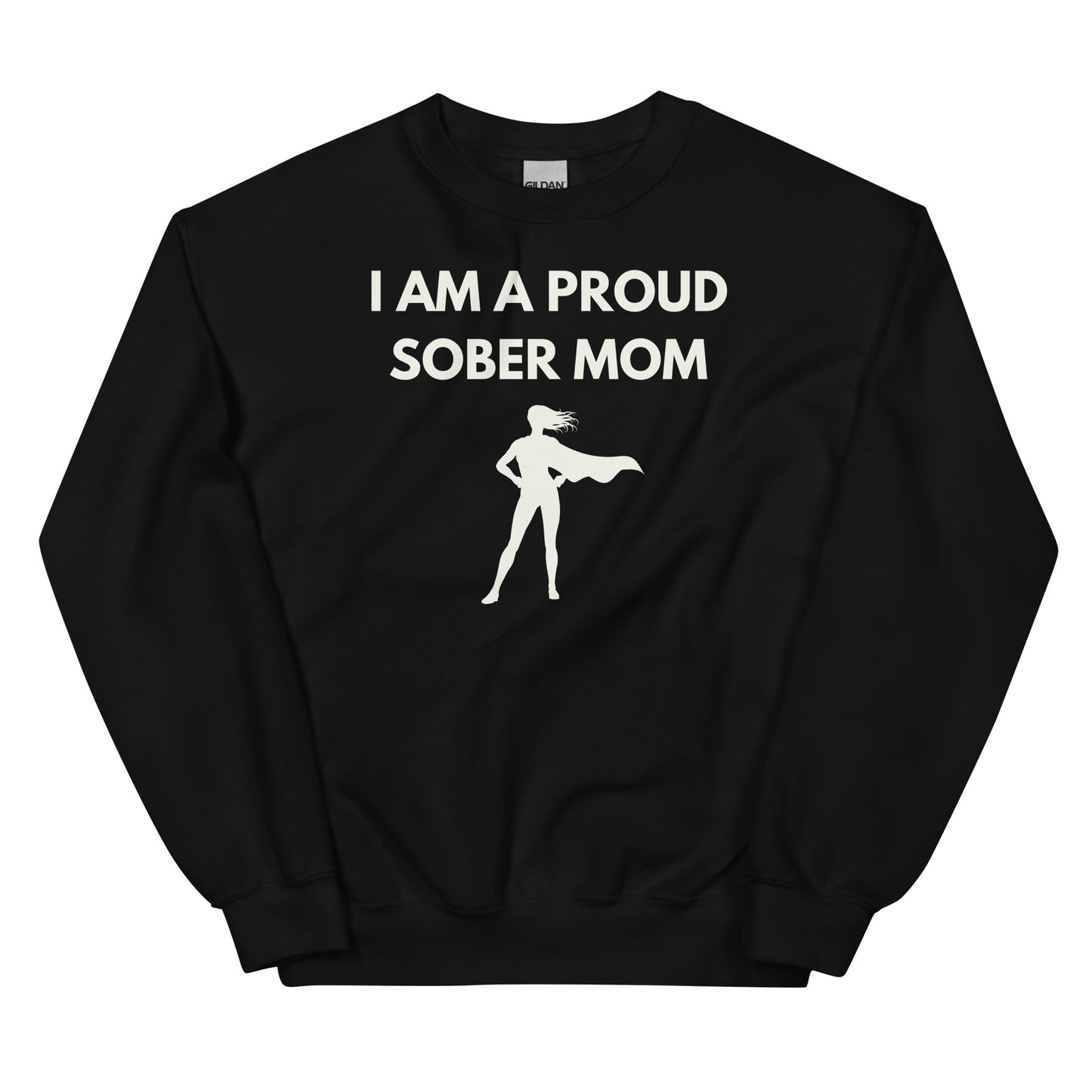 Sober Mom Sweatshirt