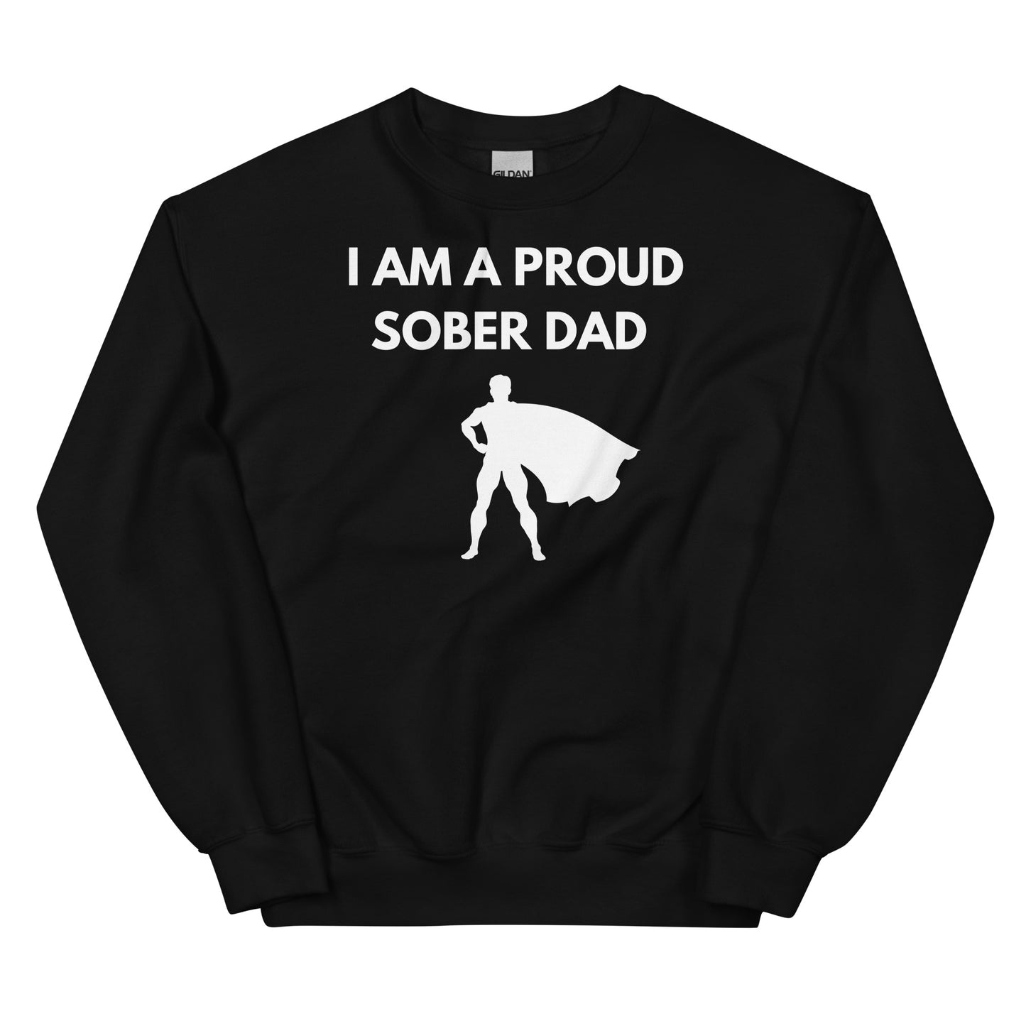 Sober Dad Sweatshirt