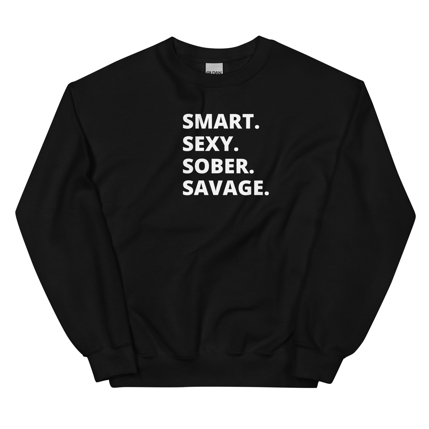 Sober Savage Sweatshirt