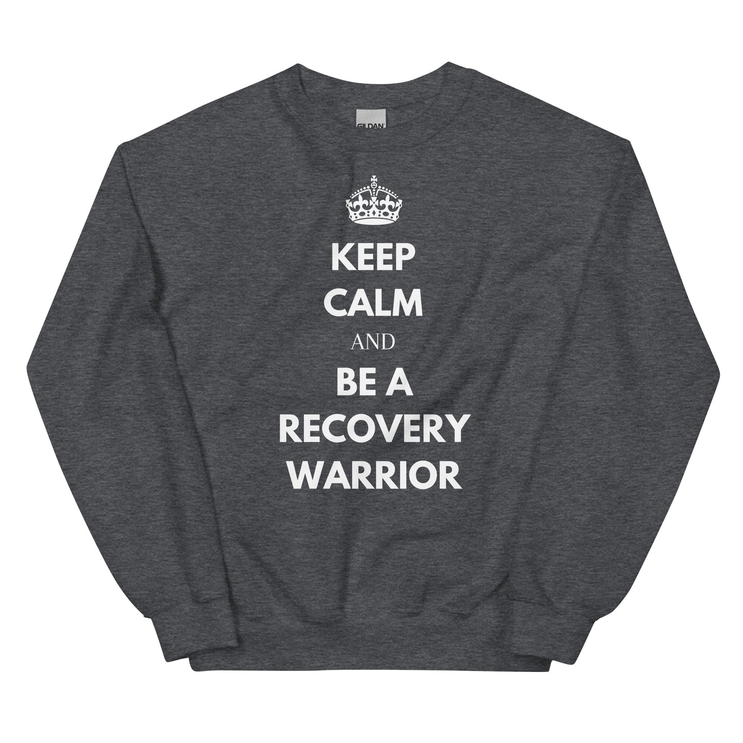 Keep Calm Warrior Sweatshirt