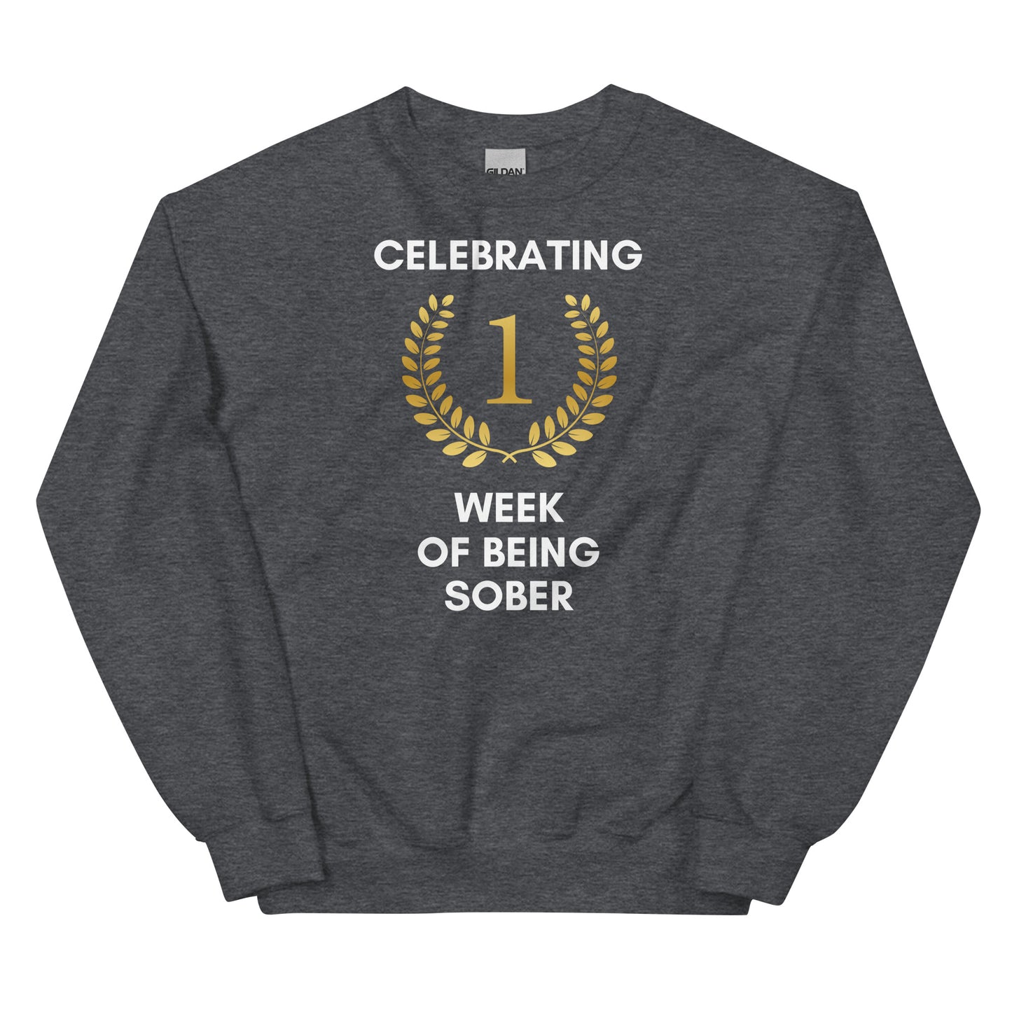 One Week Sober Sweatshirt