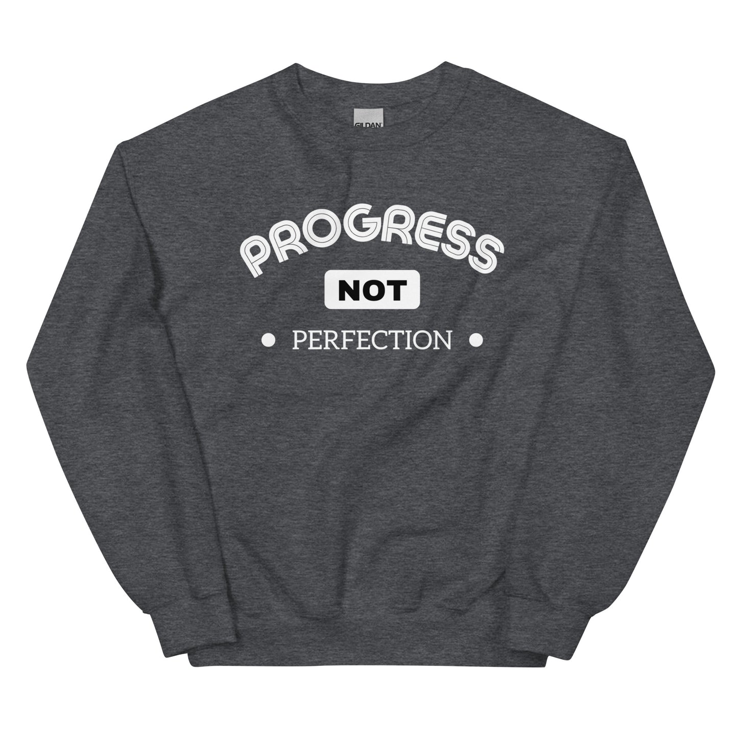 Progress Sweatshirt