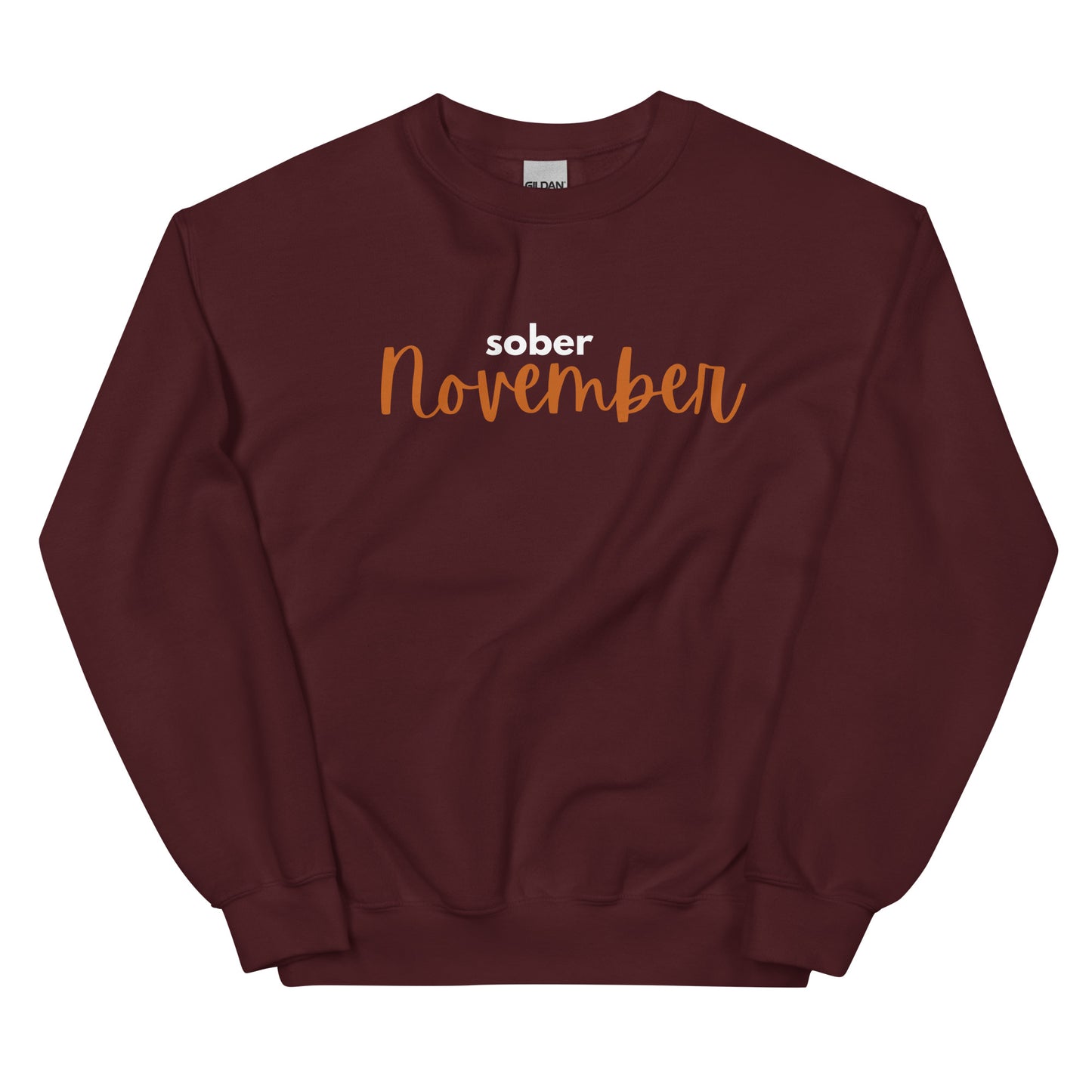 Sober November Sweatshirt