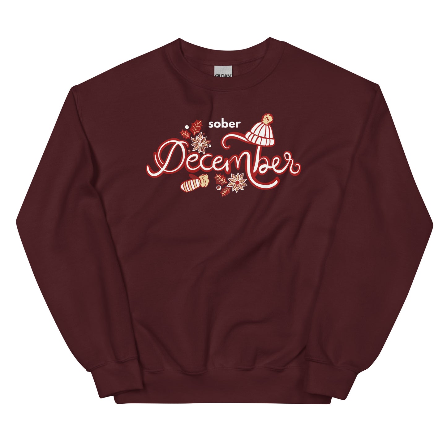 Sober December Sweatshirt