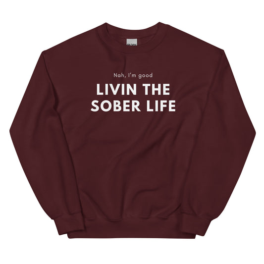 Livin The SL Sweatshirt