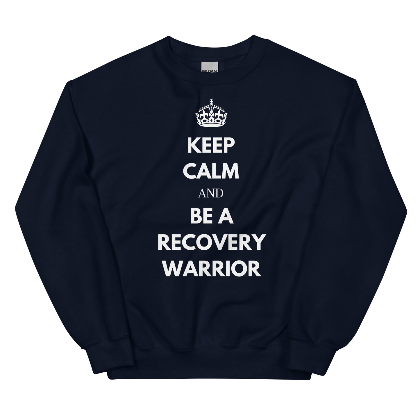 Keep Calm Warrior Sweatshirt