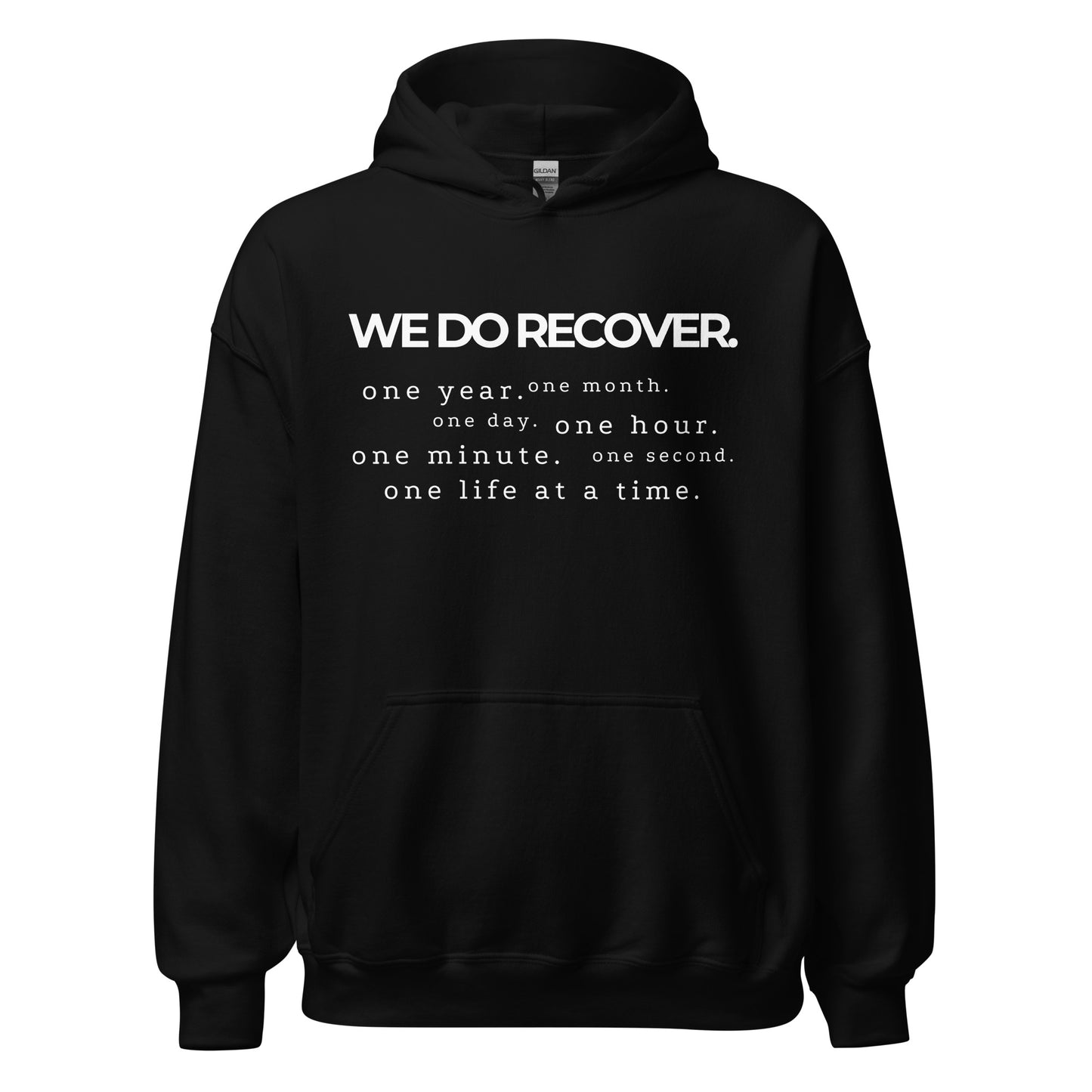 We Do Recover Hoodie