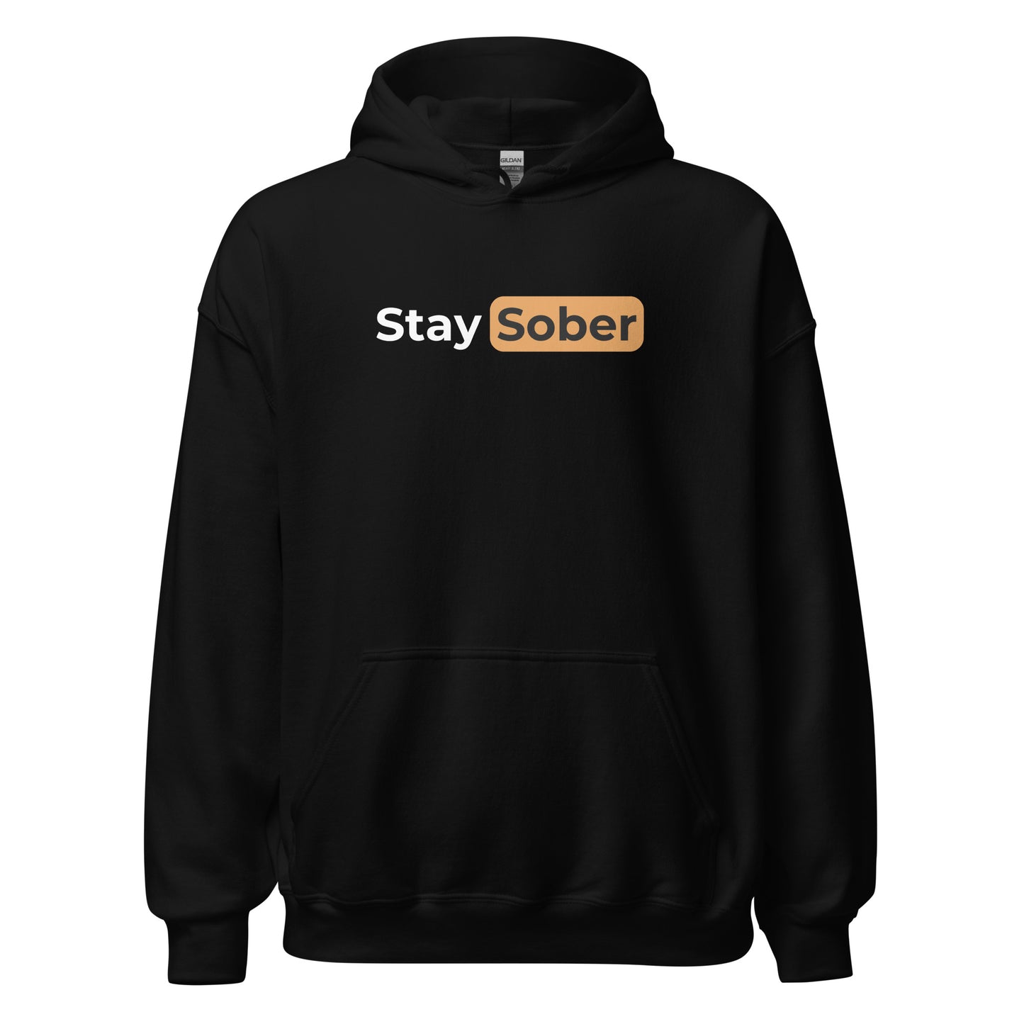 Stay Sober Hoodie