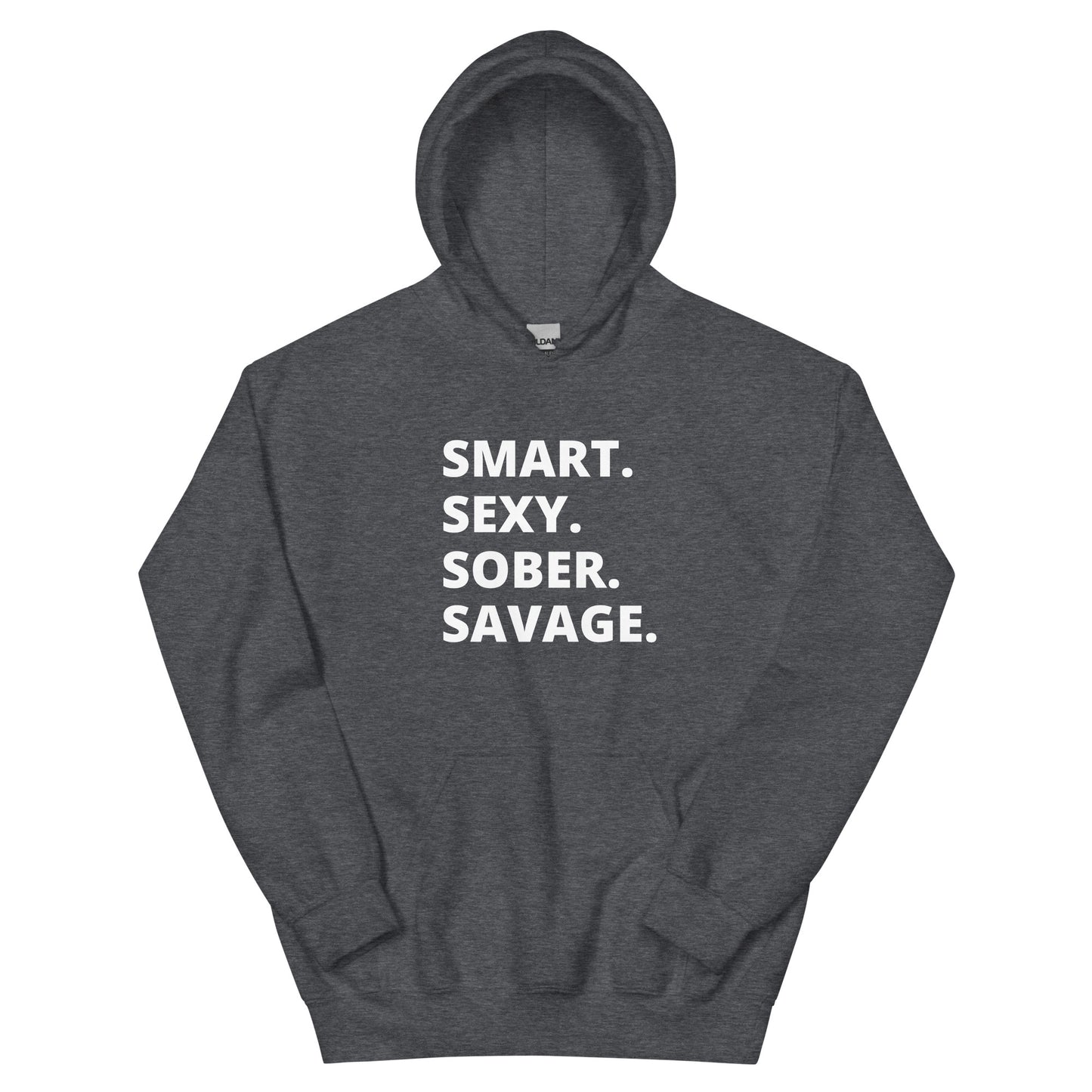 Sober Savage Hoodie