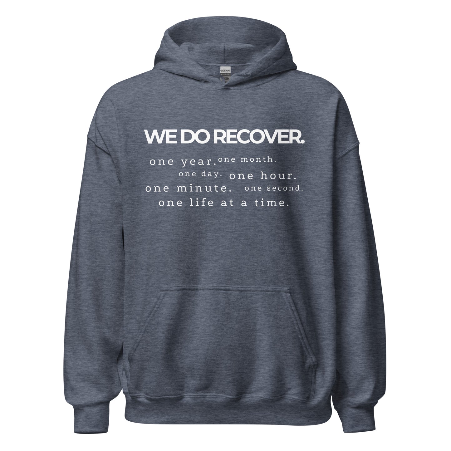 We Do Recover Hoodie