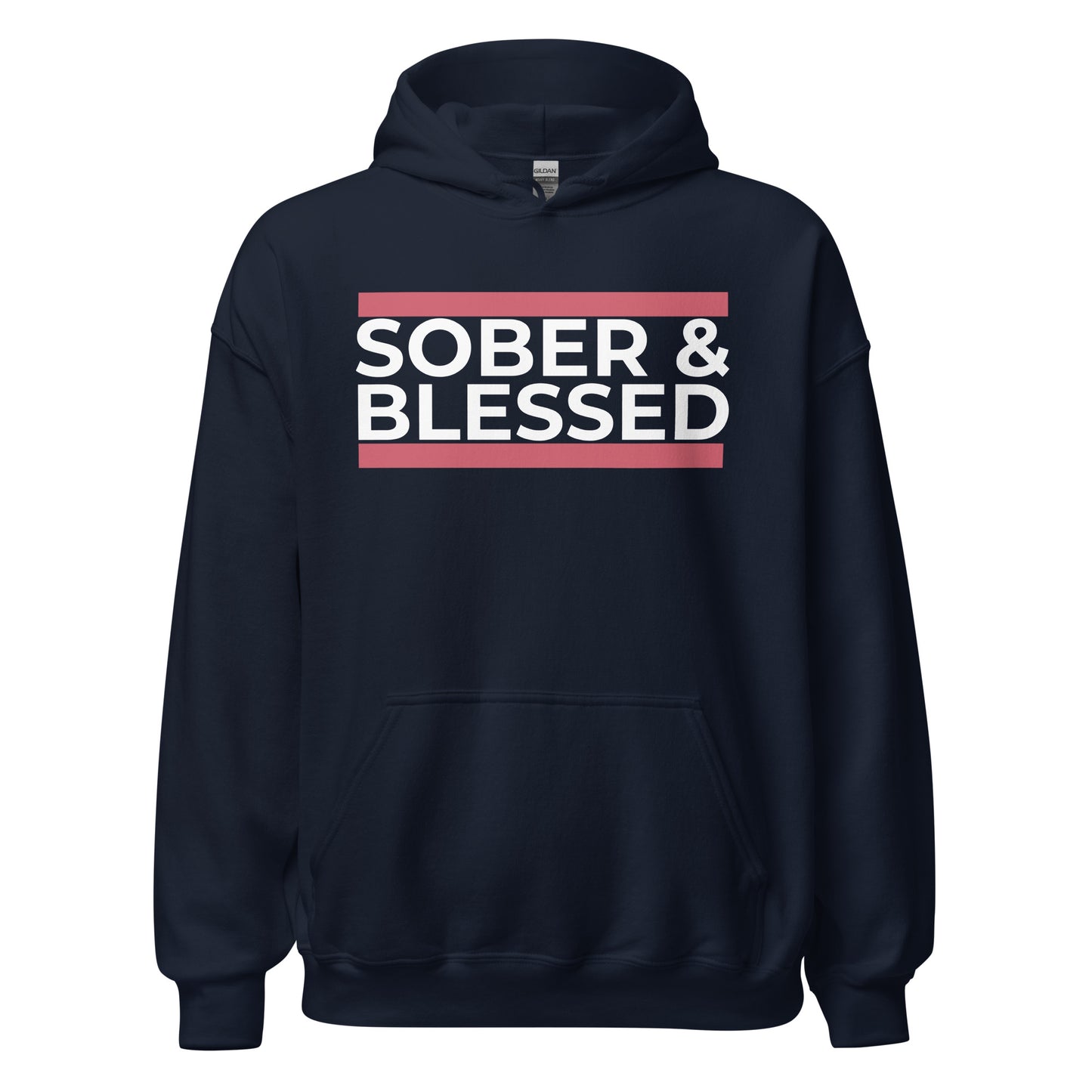 Sober and Blessed Hoodie