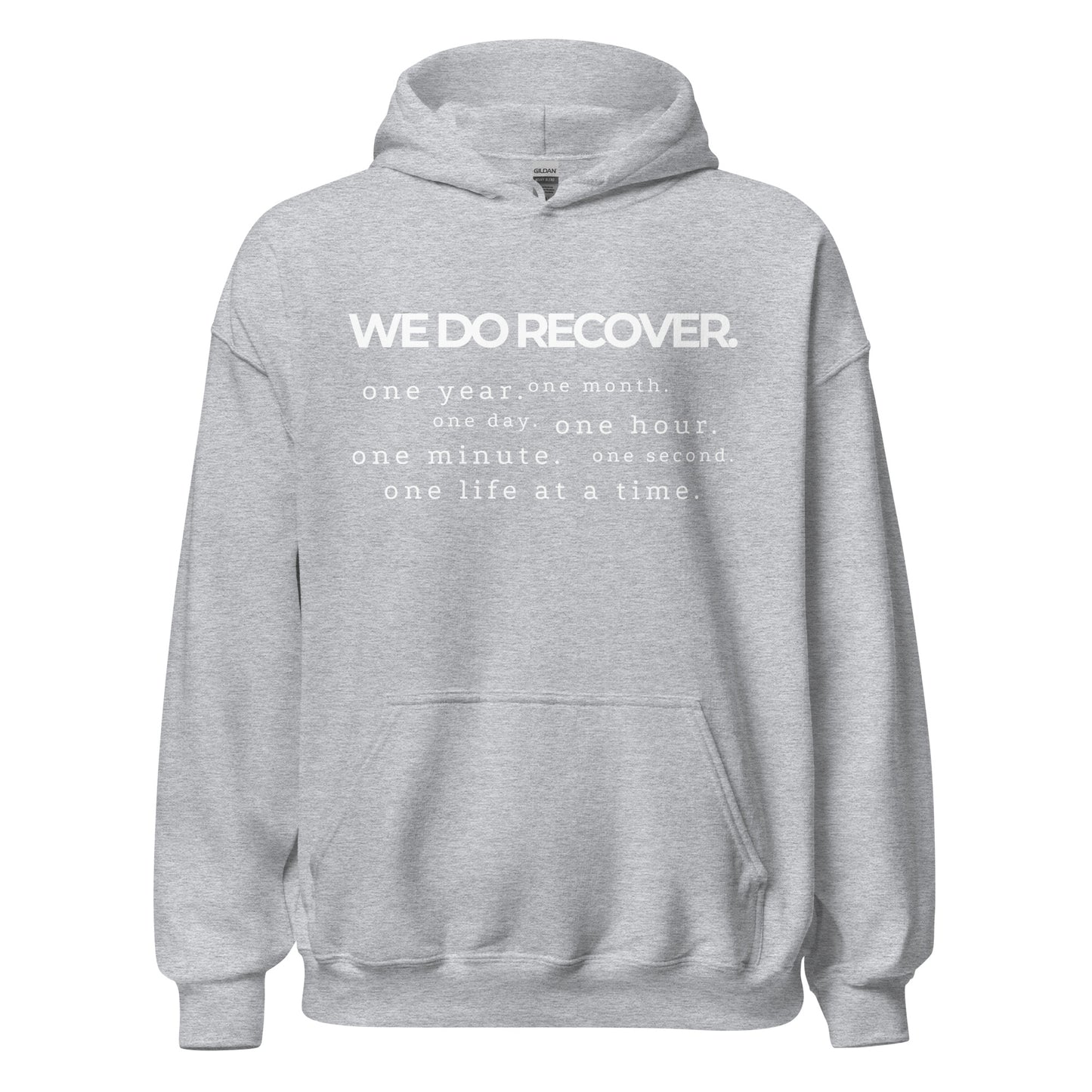 We Do Recover Hoodie