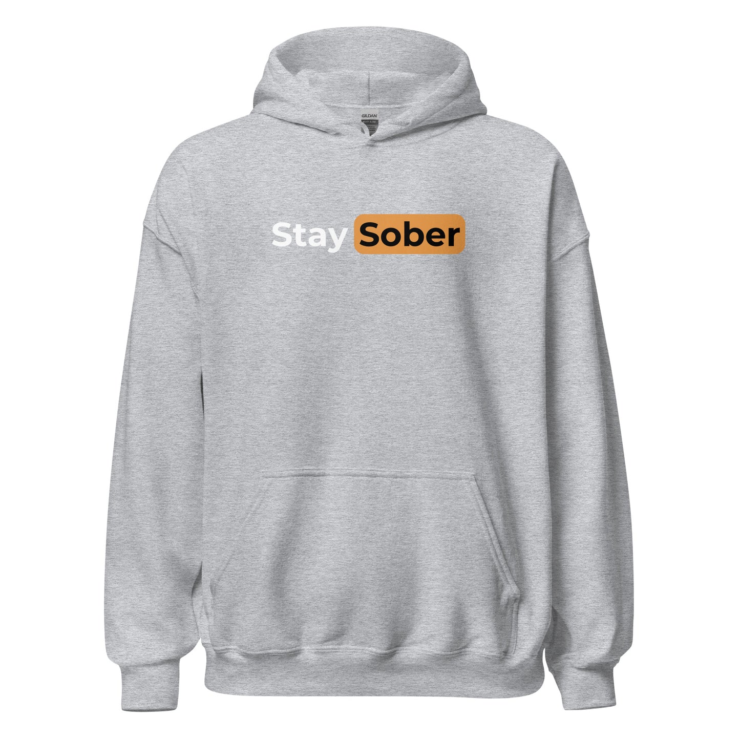 Stay Sober Hoodie