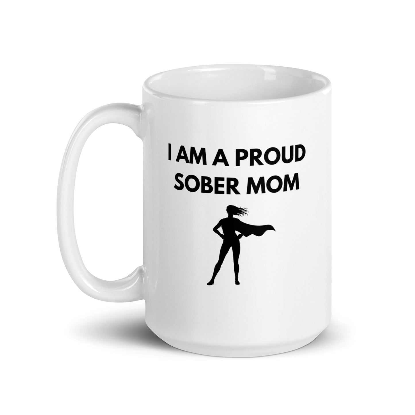 Sober Mom Mug