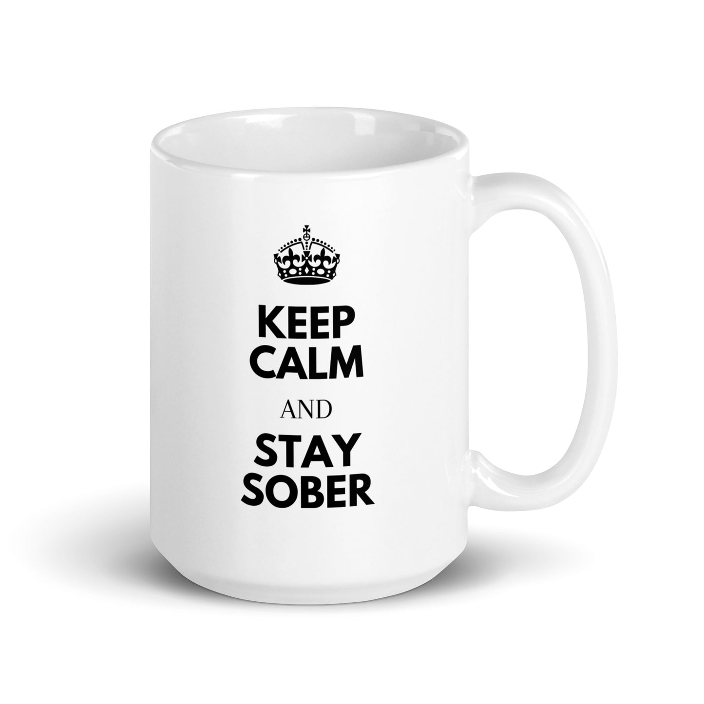 Keep Calm & Stay Sober Mug