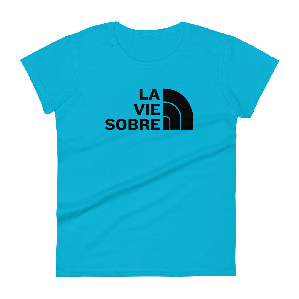 La vie sobre Women's Tee