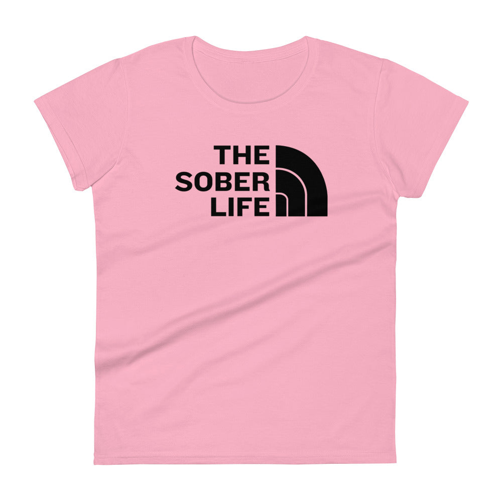 The Sober Life Women's Tee